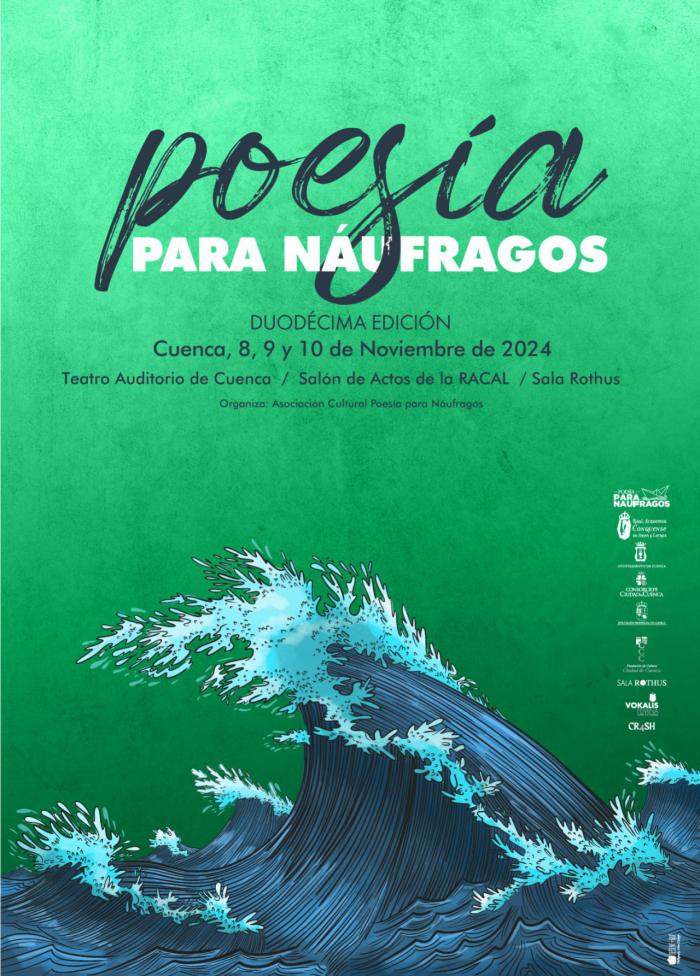 Cuenca se convierte en el epicentro de la poesía contemporánea con la duodécima edición del Festival “Poesía para Náufragos