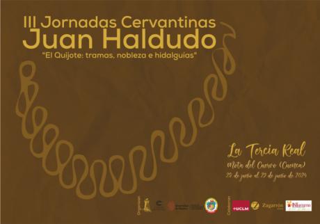 III Jornadas Cervantinas “Juan Haldudo” en la Villa Cervantina de Mota del Cuervo