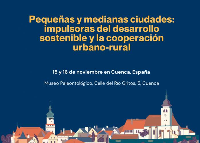 Inauguración del Seminario ESPON en Cuenca sobre Desarrollo Sostenible y Cooperación Urbano-Rural