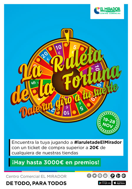 La Ruleta de la Fortuna llega a El Mirador con 3.000€ en premios