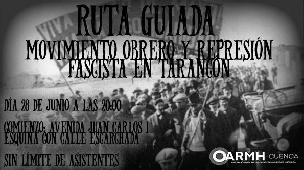 Ruta Guiada 'Movimiento Obrero y Represión Fascista' en Tarancón por el XX Aniversario de la Asociación